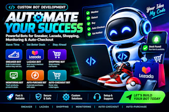 build sneaker, lazada, pokemon, auto purchase bot and auto checkout bots