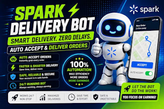 setup automated doordash bot, instacart bot, spark driver bot for orders grabber