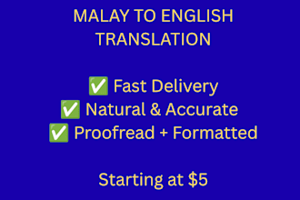translate malay to english accurately in 24 hours