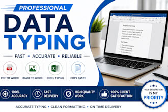 provide fast and accurate data typing services