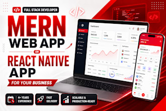 build a mern web app and react native mobile app for your business