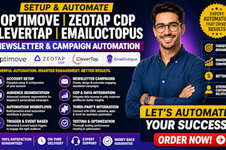 setup optimove zeotap cdp clevertap emailoctopus newsletter campaign automation