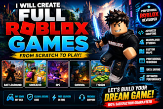 create full roblox games scripting UI maps systems multiplayer
