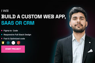 build a custom web application, saas or CRM