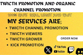 twitch promotion twitch affiliate twitch viewers twitch channel kick promotion