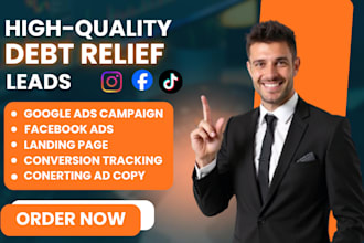 debt relief leads debt settlement  debt relief website debt lead generation
