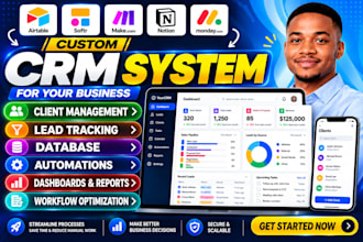 build a custom CRM for your business using notion, monday, clickup or airtable