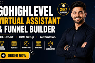 be your gohighlevel virtual assistant, ghl expert, go high level funnel builder