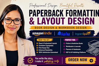 do book design and paperback formatting, book layout design and workbook design
