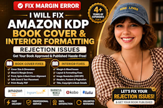 format, resize, modify, edit, fix rejected book covers and interior for KDP