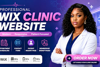 design a wix clinic websites with appiontment scheduling contact form patient