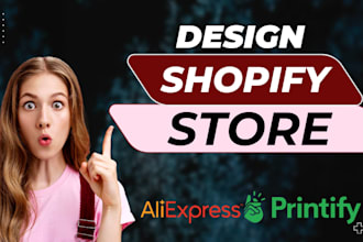 design shopify dropshipping store