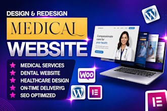 build medical website, healthcare, home care, dental clinic website