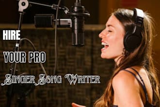 sing powerful female pop singer, country singer, rock vocalist, rap, custom song