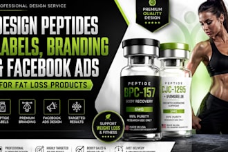 design peptides labels, branding and facebook ads for fat loss products