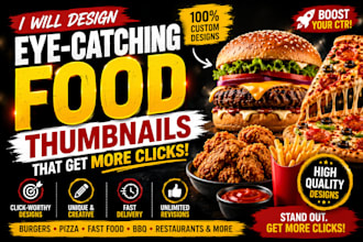 design eye catching food thumbnails and social media posts