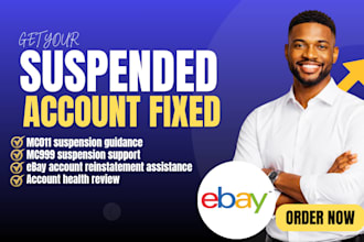 reinstate ebay accounts and fix mc011 or mc999 suspensions ebay listing