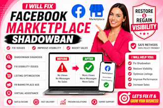 fix facebook marketplace shadowban, fix fb marketplace ads fb virutal assistance