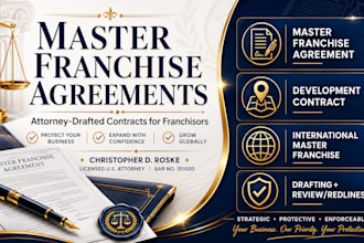 draft an ironclad master franchise agreement as a US attorney