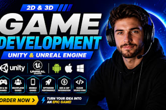 build 2d, 3d game, android, ios, pc, using unity, unreal engine with multiplayer