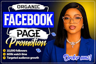 promote your facebook page for real followers growth and monetization support