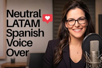 record your neutral spanish language video voice over