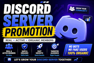 promote and grow your discord server and get real active members