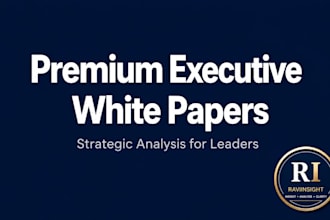 deliver premium executive white papers and strategic analysis