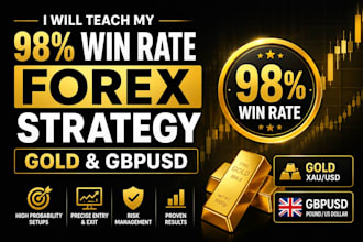 teach my 98 percent win forex strategy ,gold ,gbpusd