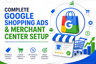 do google shopping ads and merchant center setup for e commerce growth