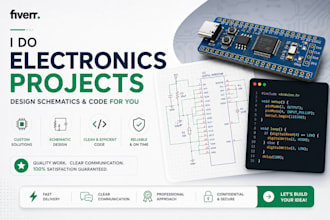 do electronics design project for you