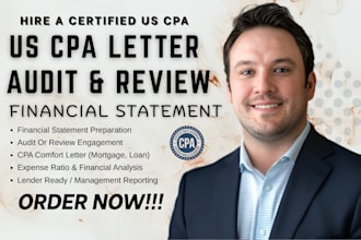 prepare and sign US CPA letter, audit financial CPA, financial statement