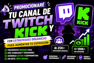promociona tus canales de twitch y kick con alcance orgánico