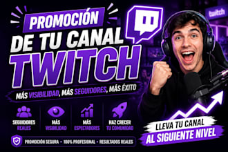 tu canal de twitch para ganar seguidores reales y espectadores activos