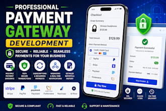 develop secure payment gateway integration for website and mobile app