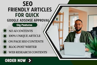 write 30 SEO friendly articles for quick google adsense approval