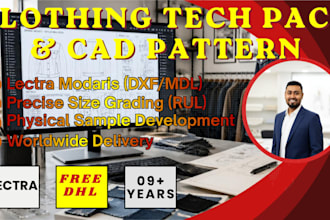 create clothing tech pack, cad pattern making, and physical garment development