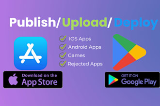 publish apps or games on app store and google play