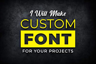 create custom font design,handwritten or typography in 2 hrs