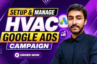 setup and manage your google ads campaigns for hvac companys