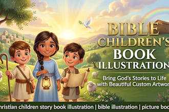 create bible story illustrations for christian childrens books