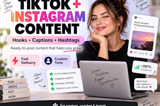 write tiktok and instagram captions, hooks and hashtags