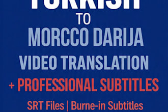 turkish to moroccan darija video translation with subtitles