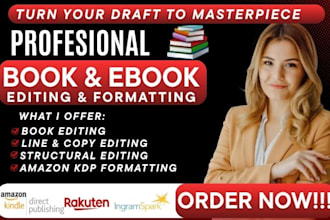edit and format your book with developmental editing and manuscript formatting