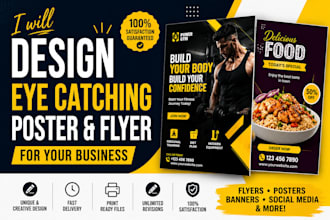 design eye catching poster and flyer for your business