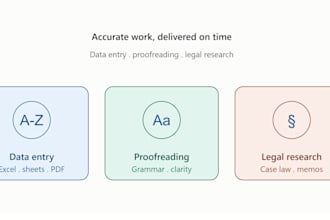 do accurate data entry, proofreading, and legal research work