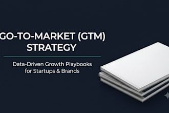 develop go to market strategy and data driven business growth plan