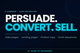 write persuasive sales copy and landing pages for ecommerce