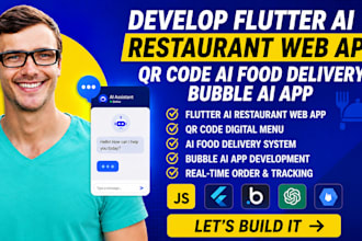 develop flutter ai restaurant web app qr code ai food delivery bubble ai app