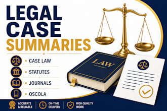 summarize case law, statutes, legal research and journal articles